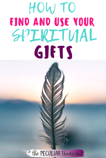 How to find and use your spiritual gifts