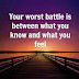 Your Worst Battle