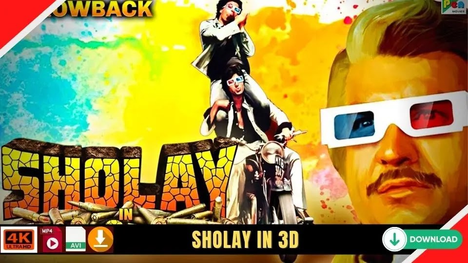 Sholay 3D Full Movie Download Filmyzilla