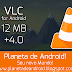 VLC v.1.9.3 Beta (para Android)