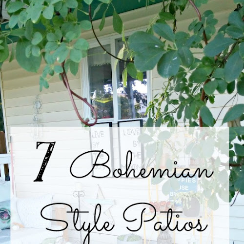 7 Drool Worthy Bohemian Style Patios You'll Love!
