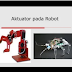 # Mengenal Sensor dan Aktuator: Dasar-dasar Teknologi dalam Robotik untuk Anak SD