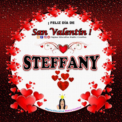 Feliz Día de San Valentín - Nombre Steffany