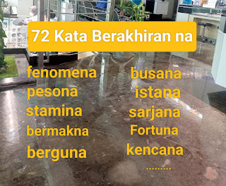 72 kata berakhiran na