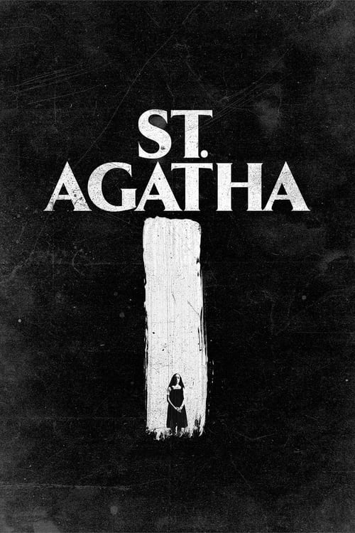 [HD] St. Agatha 2019 Film Complet Gratuit En Ligne