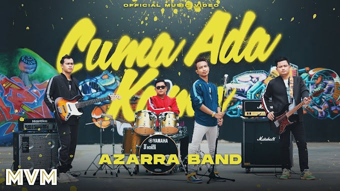 Lirik Lagu Cuma Ada Kamu - Azarra Band