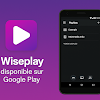  Wiseplay : Transformez votre TV en Centrale IPTV (M3U, Streaming & +)