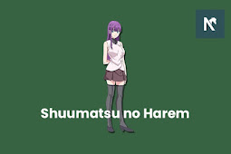 Nonton Anime Shuumatsu no Harem Bahasa Indonesia