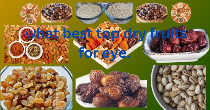 what best top dry fruits for eye.