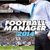 Football Manager 2014 Full PC Game Download