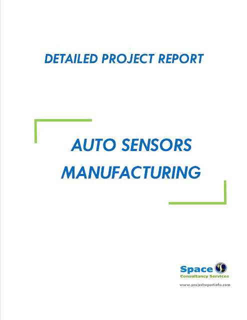 Project Report on Auto Sensors Manufacturing