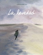 La levedad / Catherine Meurisse