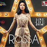 Rossa - Love, Life & Music (2014)