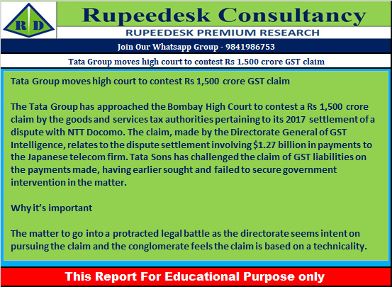 Tata Group moves high court to contest Rs 1,500 crore GST claim  Rupeedesk Reports - 21.12.2022