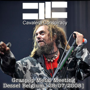 Cavalera Conspiracy - Graspop metal meeting dessel belgium [28/07/2008]