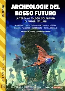 La copertina di Archeologie del basso futuro - Atlantis Collection 2