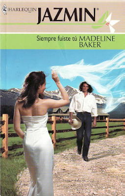 Madeline Baker - Siempre Fuiste Tú