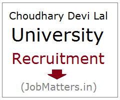 image : Ch. Devi Lal University Recruitment 2017 @ JobMatters.in
