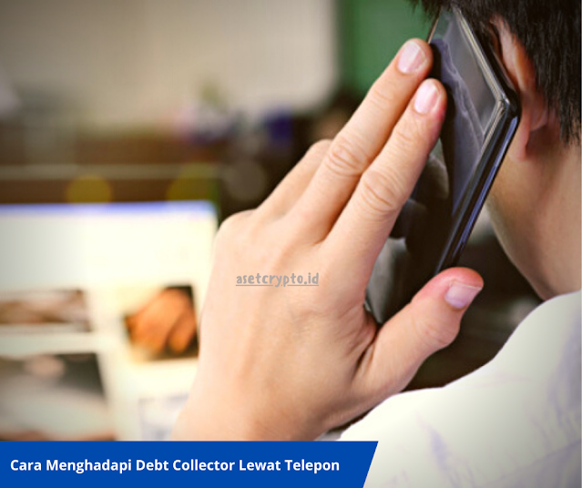 cara menghadapi debt collector lewat telepon