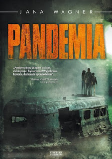 "Pandemia" Jana Wagner
