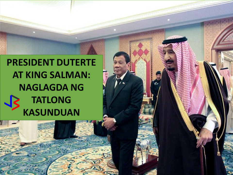 President Duterte with King Salman Bin Abdulaziz Al Saud of Saudi Arabia, on his three days visit with his cabinet members and the Saudi Counterpart officials. n a press briefing with Duterte’s media delegation at the Philippine Embassy Monday morning, April 10, Riyadh time, Arribas said the three agreements to be signed will be on foreign consultation, labor, and foreign service.      Political consultations between the Kingdom of Saudi Arabia Ministry of Foreign of Affairs and Philippines' Department of Foreign Affairs,     Labor cooperation for General Workers Recruitment and Employment, and     Cooperation program between the Philippine Foreign Service Institute (FSI) and the Prince Saud Al-Faisal Institute of Diplomatic Studies.   The Department of Labor and Employment (DOLE) and Saudi Labor Ministry will sign a social development basic agreement that seeks for the protection of Filipino workers already in the Kingdom and for those seeking employment. Arribas added that the labor agreement to be signed will further improve the previous agreement on the deployment of household workers between the Philippines and KSA. Lastly, Arribas also said that the signing of the memorandum of understanding for cooperation between respective foreign institutes and diplomatic academies will enable the two countries to operate on foreign service institute. PEBA Inc. was one of the attendees when Filcom leaders met President Duterte on April 12, 2017.  There are about 1.2 million OFWs in Saudi Arabia. The place where President Duterte visited first with his cabinet members. Duterte's visit earned so much positive reaction with the fact that it garnered about $469.43M worth of Philippine project. These projects can generate 15,950 jobs to Filpinos