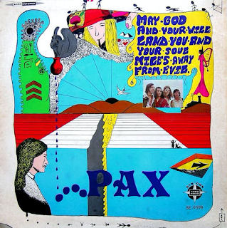 Pax - Pax (May God and your will land you and your soul miles away from evil) (1972)