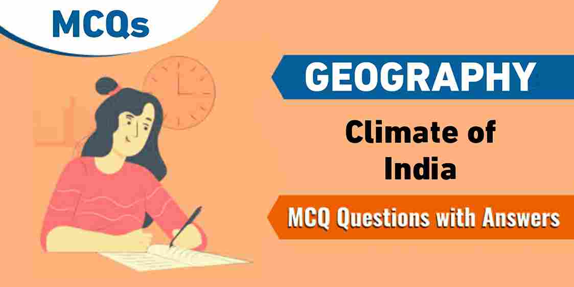 Mcqs on climate of India