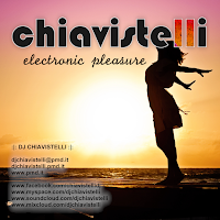 DJ Chiavistelli presents Electronic Pleasure 2017