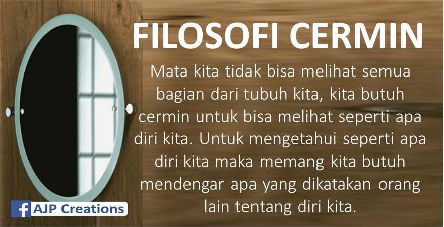 Filosofi Cermin - Melihat Pribadi Diri Sendiri Harus Lewat Orang Lain