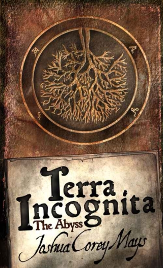 J.C. Mays : Terra Incognita. The Abyss