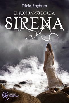 Anteprima: "Il richiamo della sirena" di Tricia Rayburn