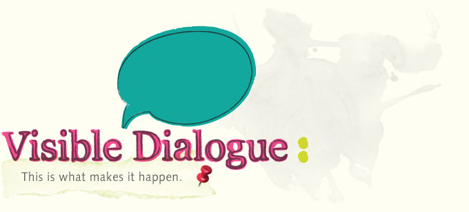 Visible Dialogue