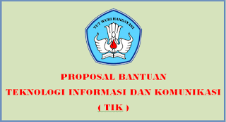 Contoh Proposal Bantuan TIK SD