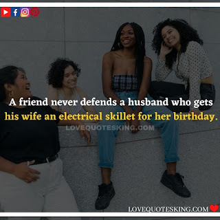 Best friend quotes in english | Funny friendship quotes in english | proverbs on friendship in english | Best friend status in english | Friendship captions in english | friends quotes in english one line