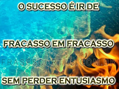 frases de entusiasmo, sucesso e motivação