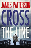 Cross the Line by James Patterson book cover and review