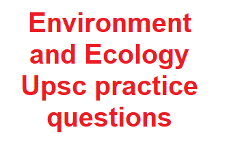 upsc prelims environment questions analysis