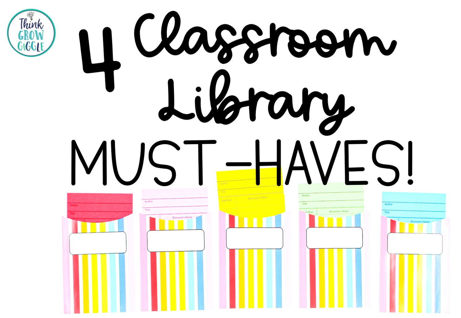 4 Classroom Library Must Haves
