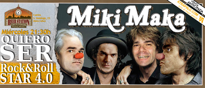 Miki Maka ,"Quiero ser una Rock & Roll Star 4.0"