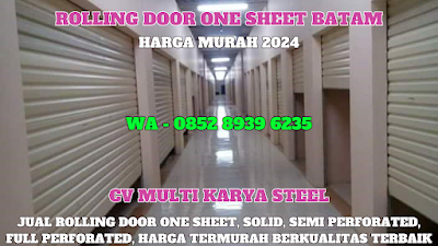 GAMBAR, ROLLING DOOR ONE SHEET, BATAM, HARGA, ROLLING DOOR ONE SHEET, PER METER, TERBARU, 2024