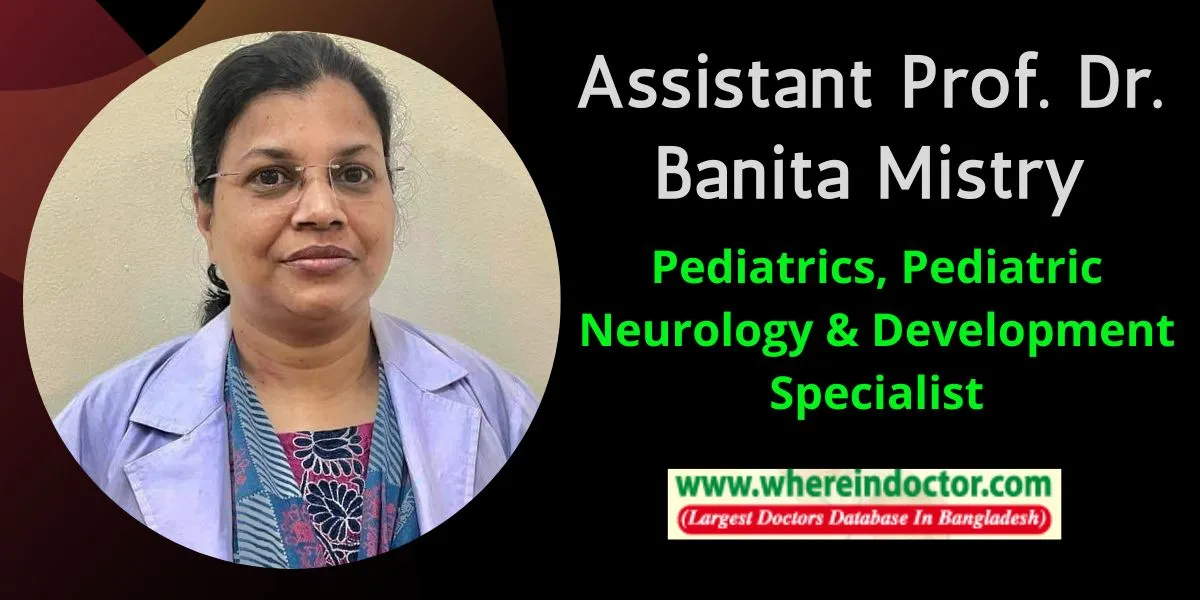 Dr. Banita Mistry, Pediatrics, Pediatric Neurology & Development Specialist