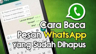 Cara melihat pesan WA yang sudah dihapus