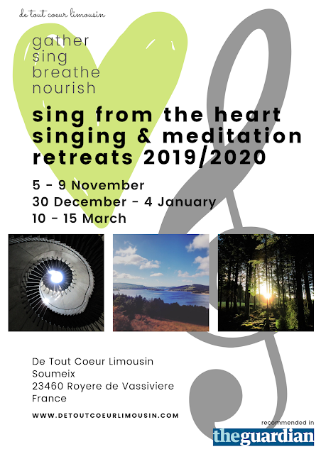 sing from the heart singing and mediation retreats de tout coeur limousin