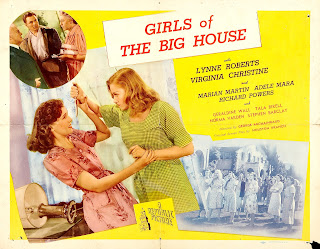 GIRLS OF THE BIG HOUSE. Cartelera Half Sheet: 71 x 56 cms. Estados Unidos. Girls of the Big House. 1945. Estados Unidos. Dirección: George Archainbaud. Reparto: Lynne Roberts, Virginia Christine, Marion Martin, Adele Mara, Tom Keene, Geraldine Wall, Tala Birell, Norma Varden, Mary Newton, Steve Barclay.