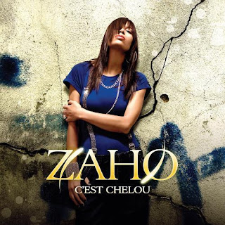 Zaho,C'est Chelou,Cest Chelou,zaho C'est Chelou,lyrics,şarkı sözü,album,paroles