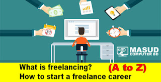 What is freelancing? How to start a freelance career (A to Z)