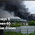 Russia says it shot down 60 Ukrainian drones