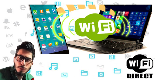 كيفية استخدام واي فاي دايركت Wi-Fi Direct في نقل الملفات من جهاز الكمبيوتر الى الهاتف المحمول والعكس