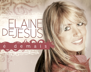 Elaine De Jesus - É Demais 2010