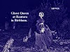 The Ghost Entrap-Horror Story-3 of Volume-1| Phantom Queen at Rautara Village in Birbhum.